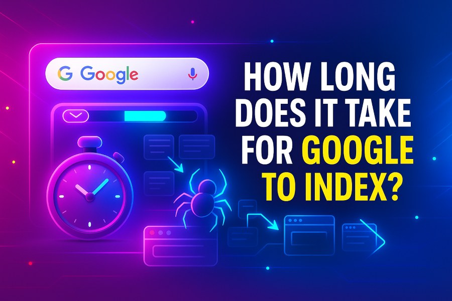 How Long Does It Take for Google to Index