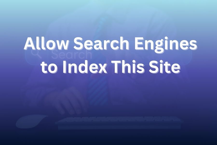 allow search engines to index this site